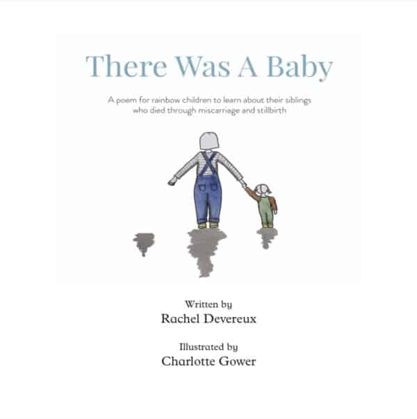 There Was A Baby by Rachel Devereux
