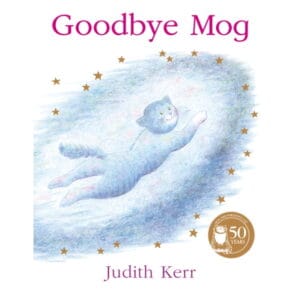 Goodbye Mog, Judith Kerr