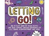 Letting Go Activity Book by Dr. Sharie Coombes